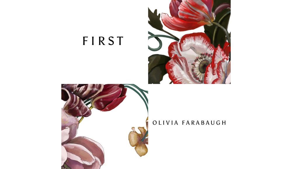 'First'_OliviaFarabaugh_2022